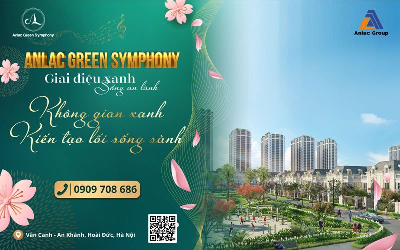 Anlac Green Symphony - Không gian xanh kiến tạo lối sống sành